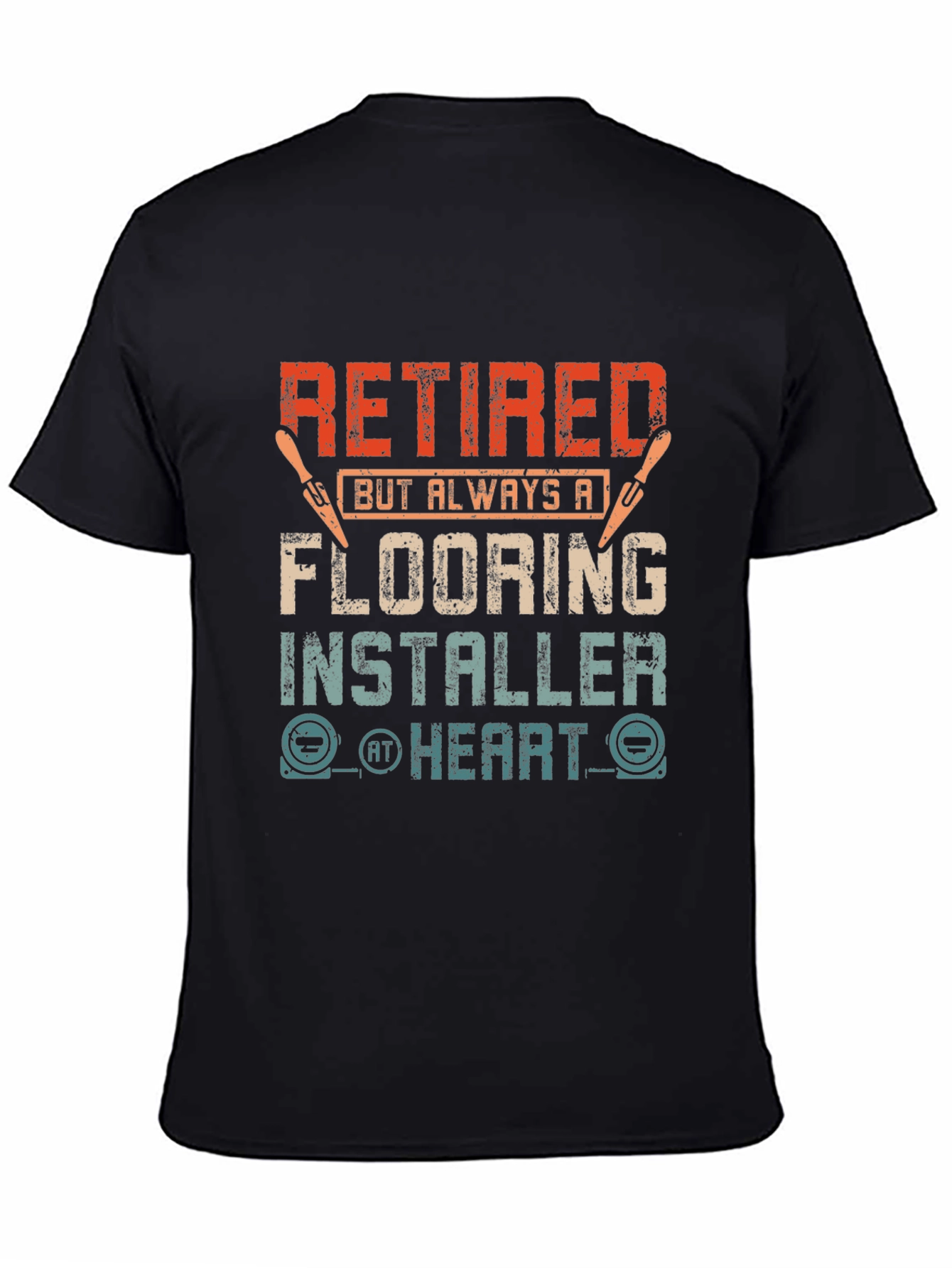 Retired Flooring Installer T-Shirt