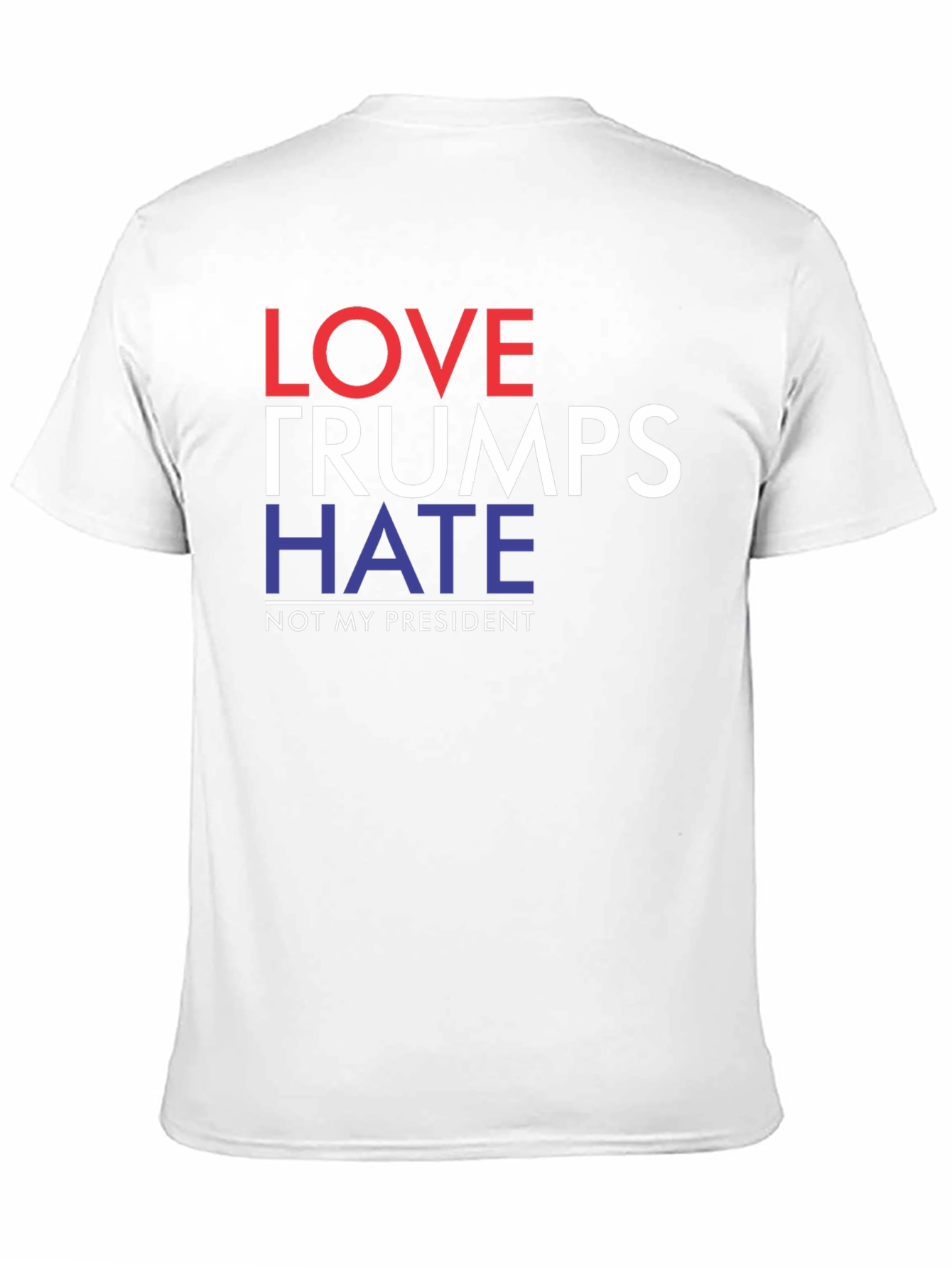 Love Trumps Hate Political Slogan T-Shirt