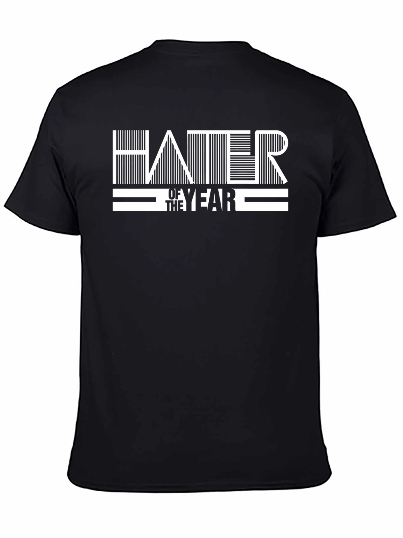 Hater of the Year Black Graphic T-Shirt