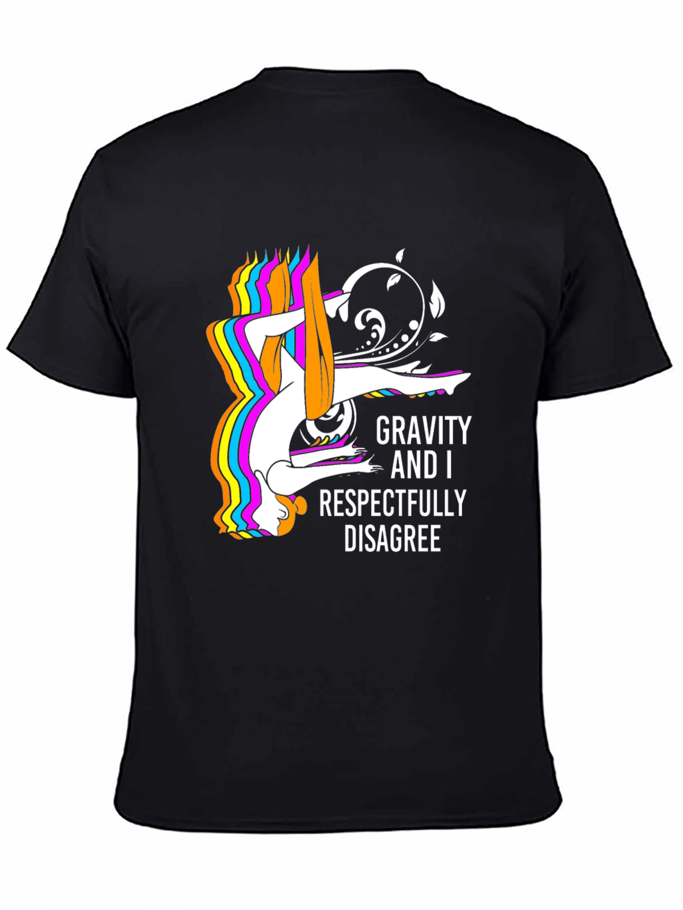 Gravity & I Disagree T-Shirt