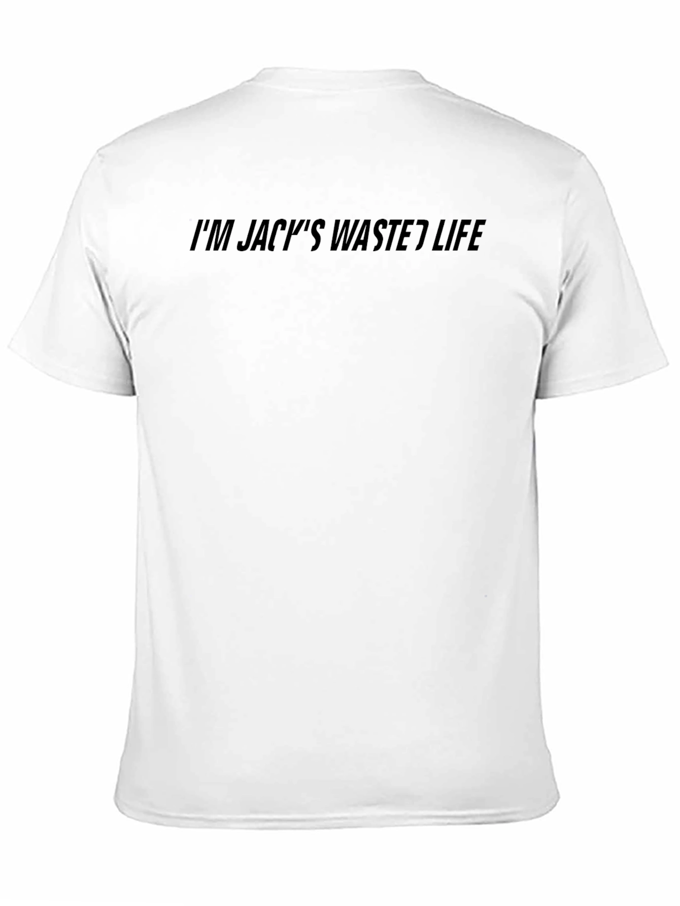 Im Jacks Wasted Life T-Shirt - Black Casual