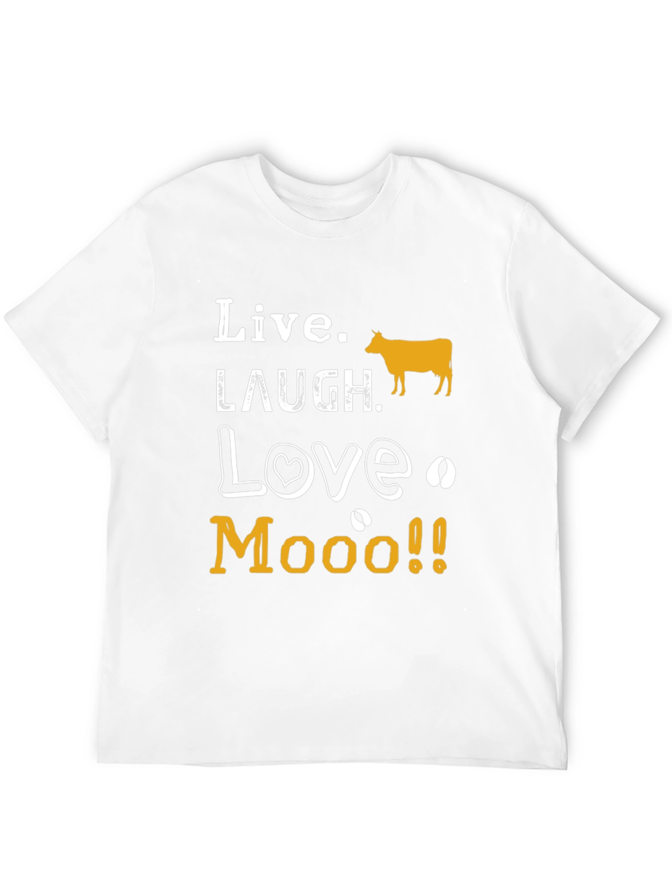 Live Laugh Love Moo T-Shirt