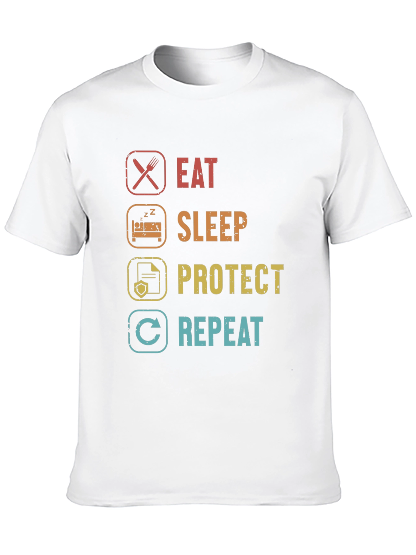 Eat Sleep Protect Repeat T-Shirt