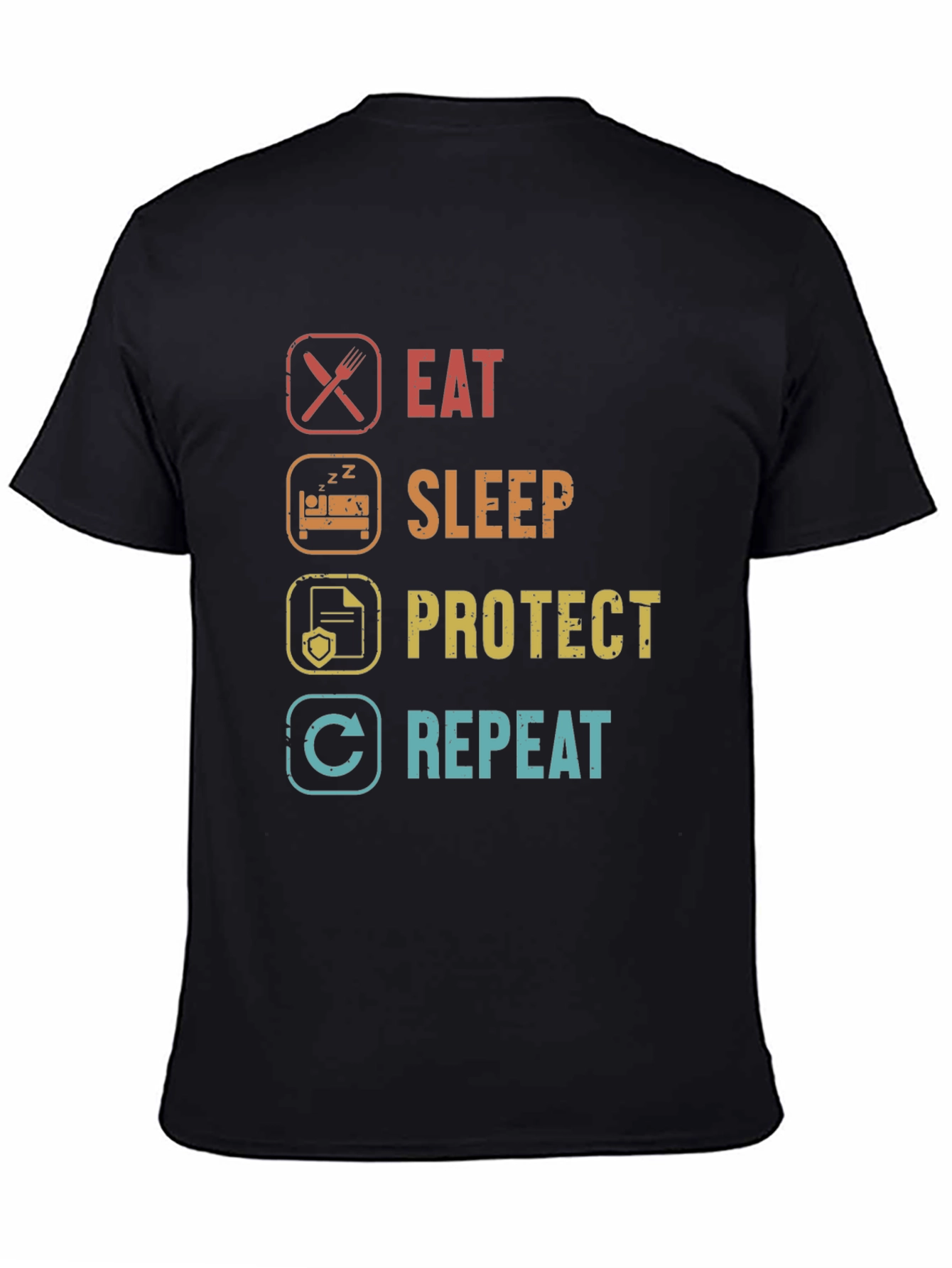 Eat Sleep Protect Repeat T-Shirt