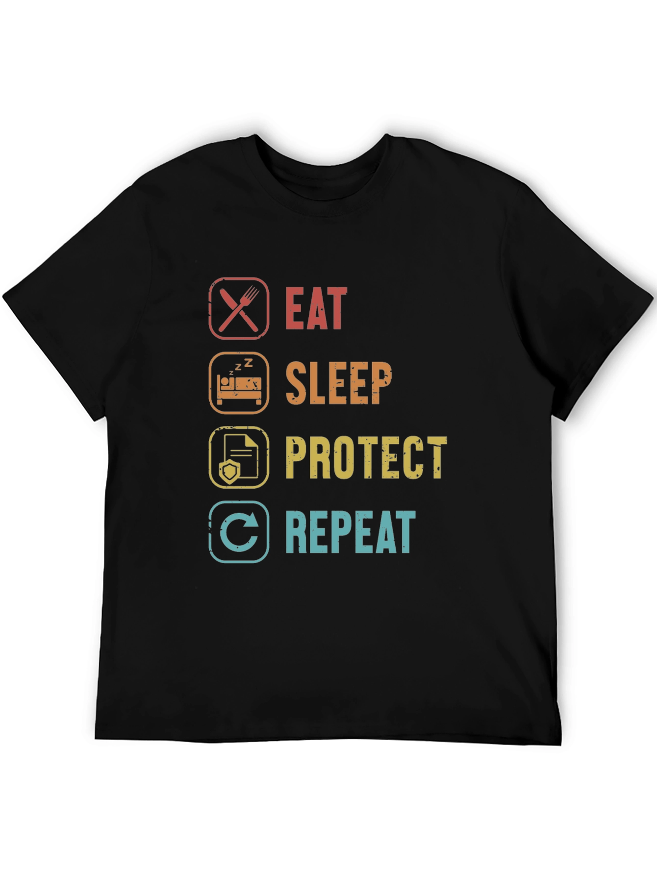 Eat Sleep Protect Repeat T-Shirt