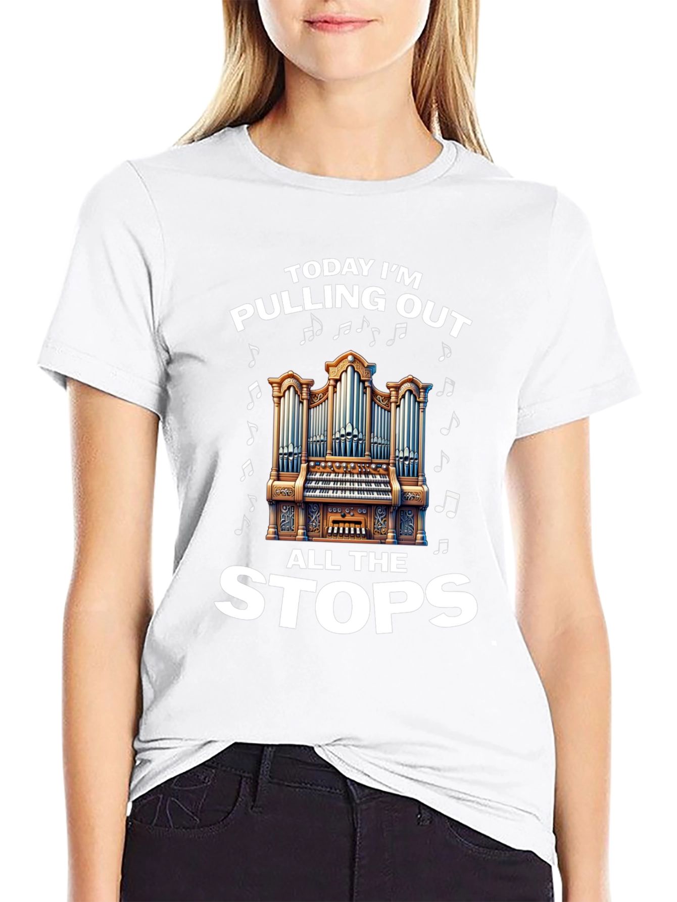 Today Im Pulling Out All The Stops T-Shirt