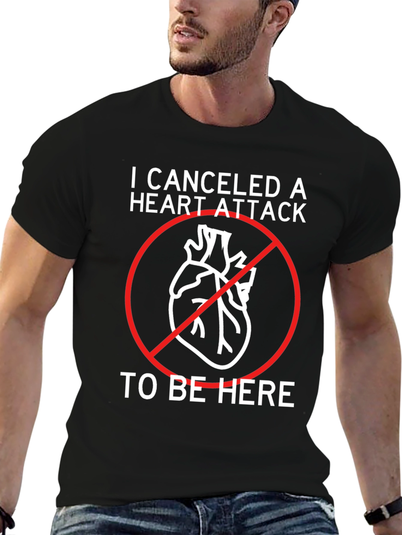 Canceled Heart Attack T-Shirt - Funny Graphic Tee