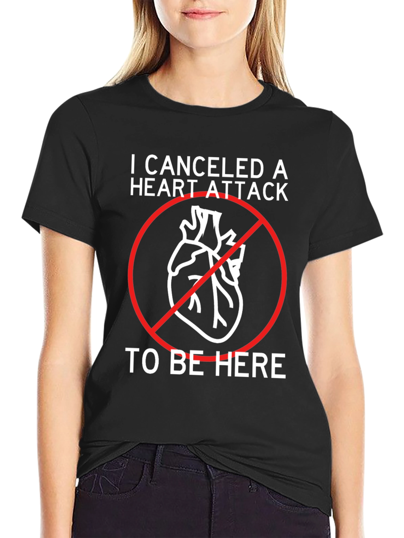 Canceled Heart Attack T-Shirt - Funny Graphic Tee