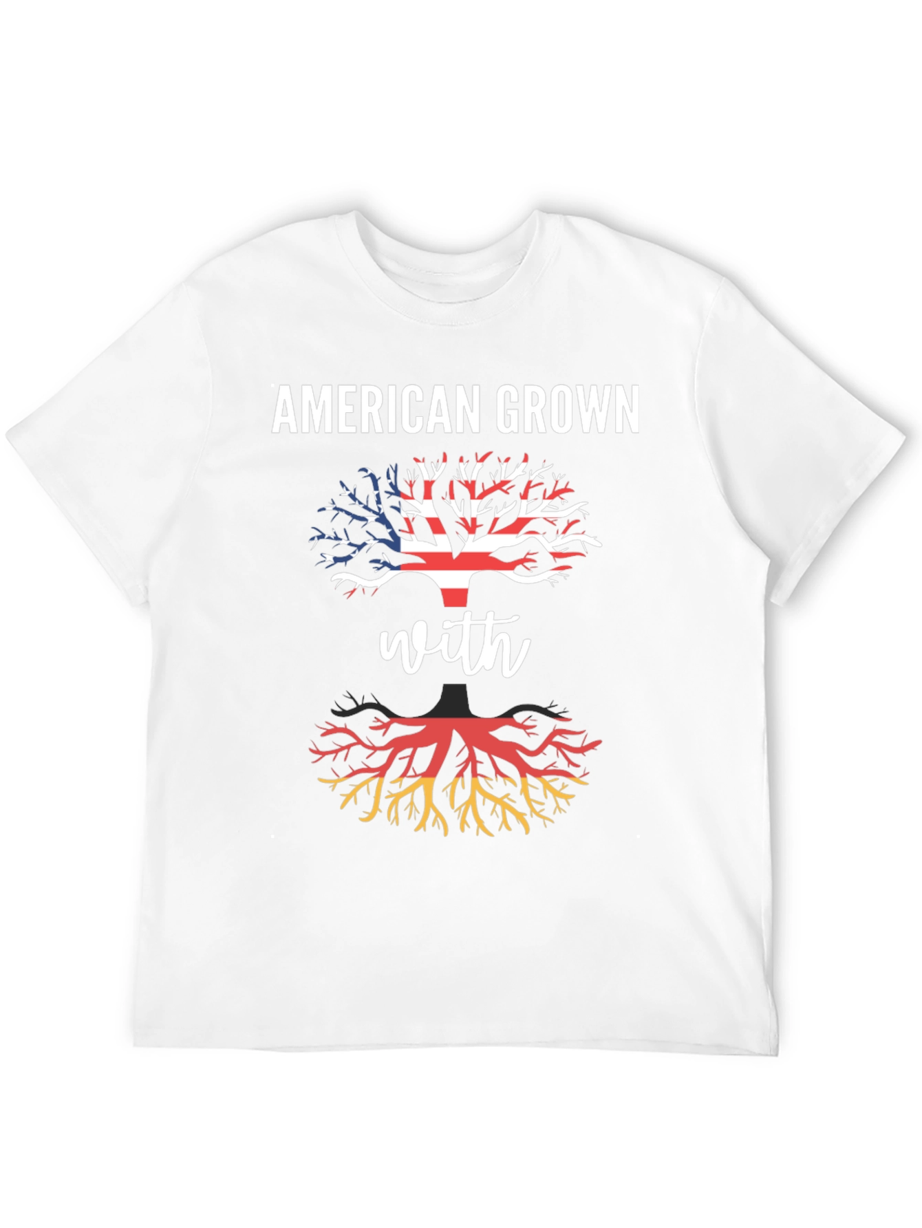 American Grown German Roots T-Shirt