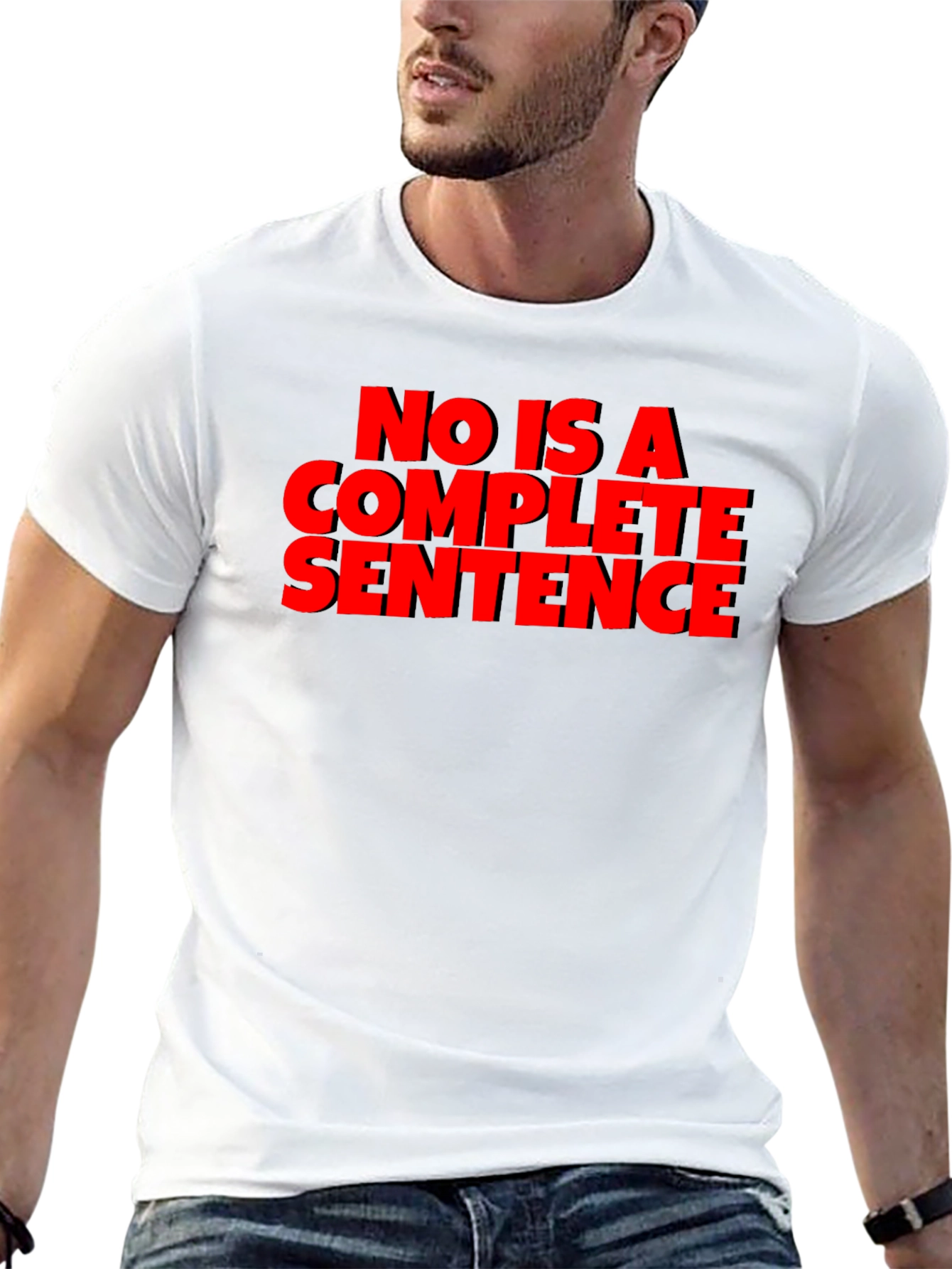 Sarcastic T-Shirt: No Is A Complete Sentence