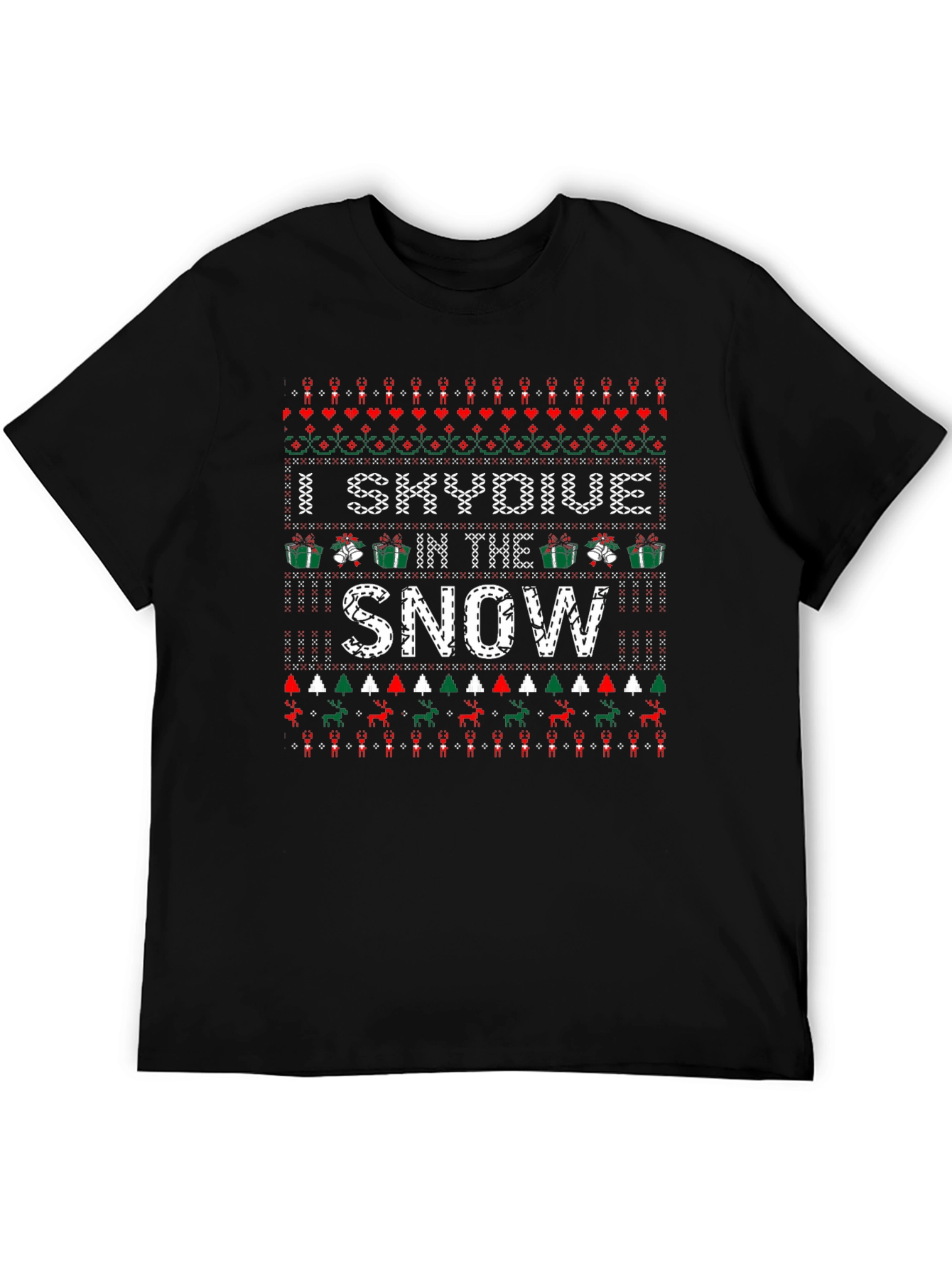 I Skydive in the Snow Ugly Christmas Holiday T-Shirt