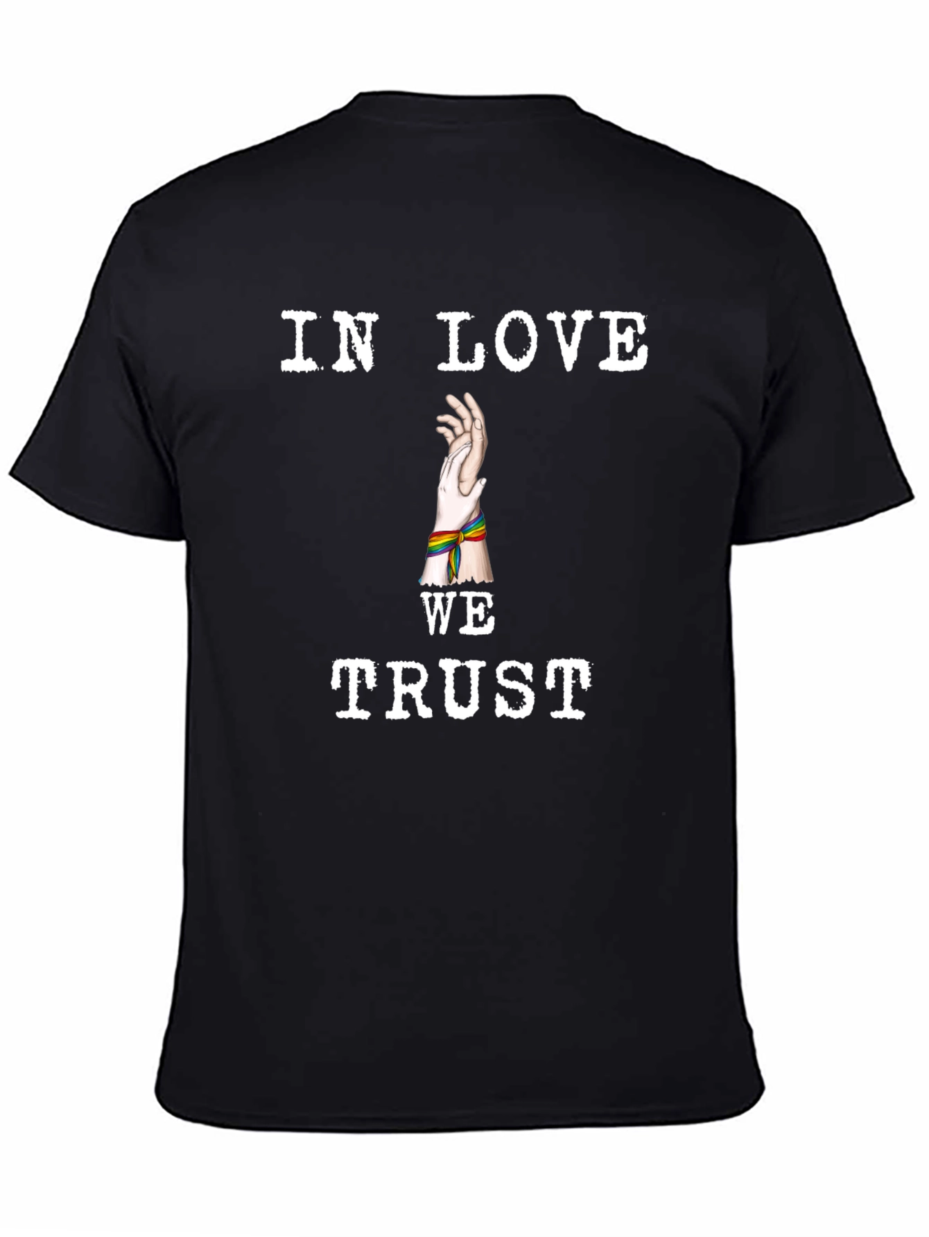 In Love We Trust Pride T-Shirt