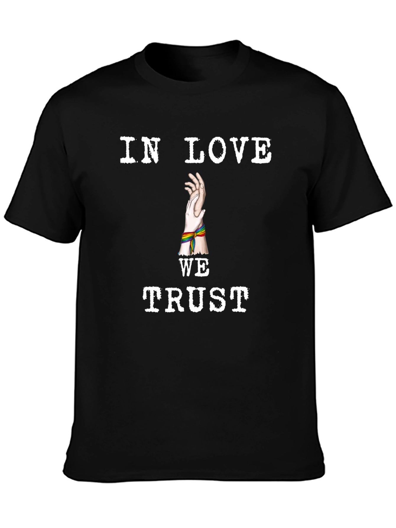 In Love We Trust Pride T-Shirt