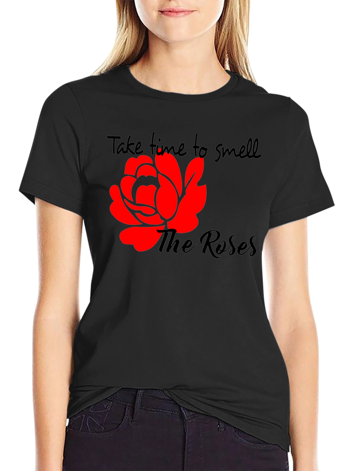 Black Take Time To Smell The Roses T-Shirt