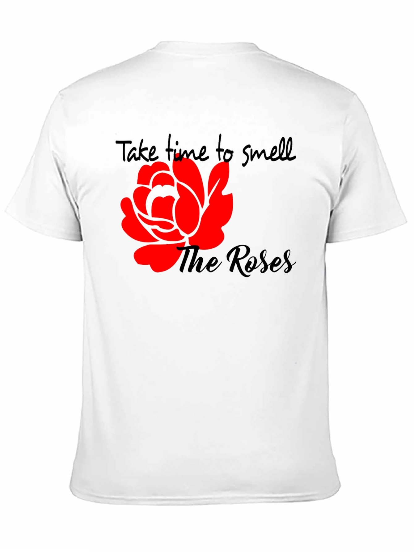 Black Take Time To Smell The Roses T-Shirt