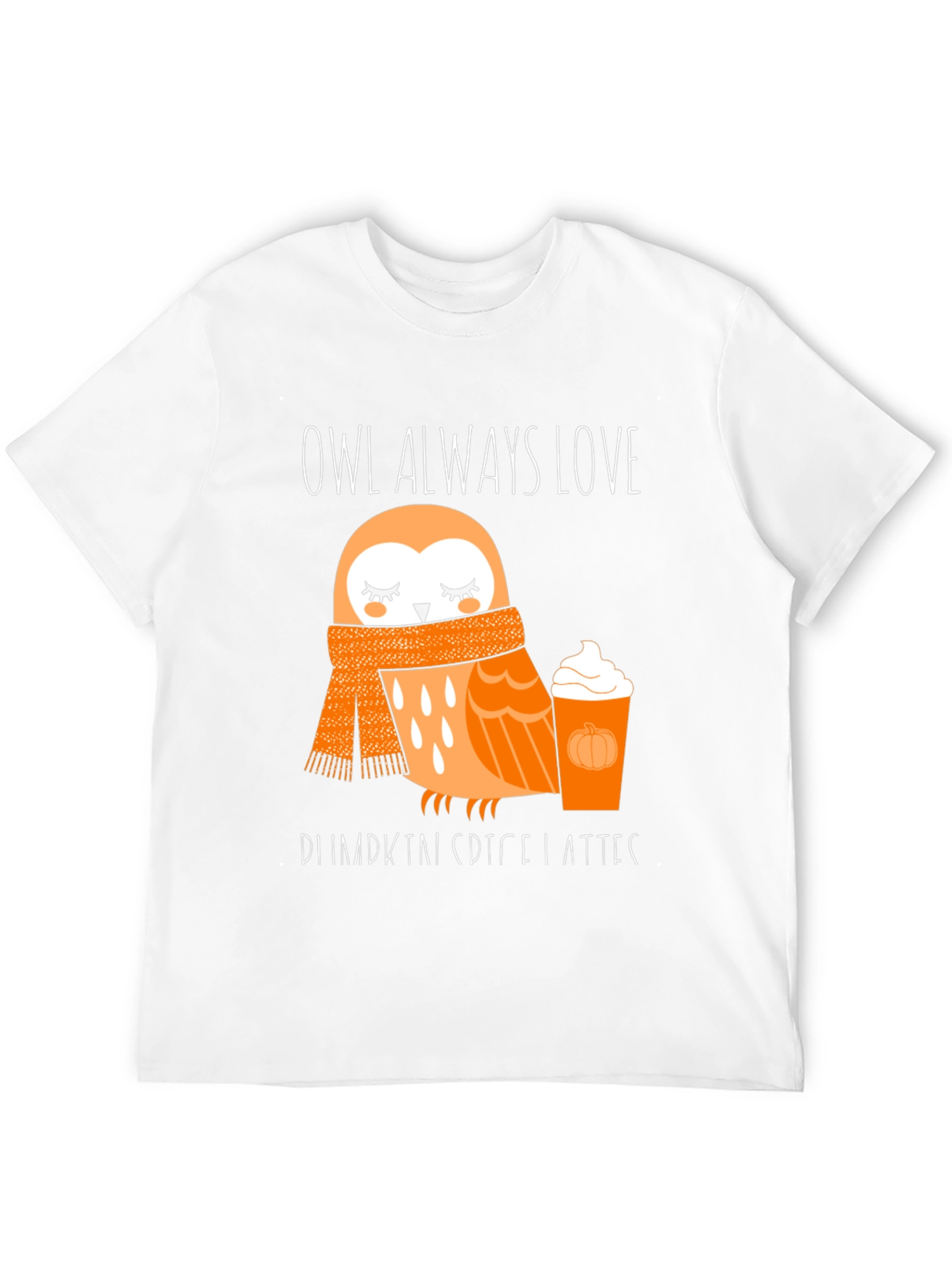 Owl Always Love Pumpkin Spice Latte T-Shirt