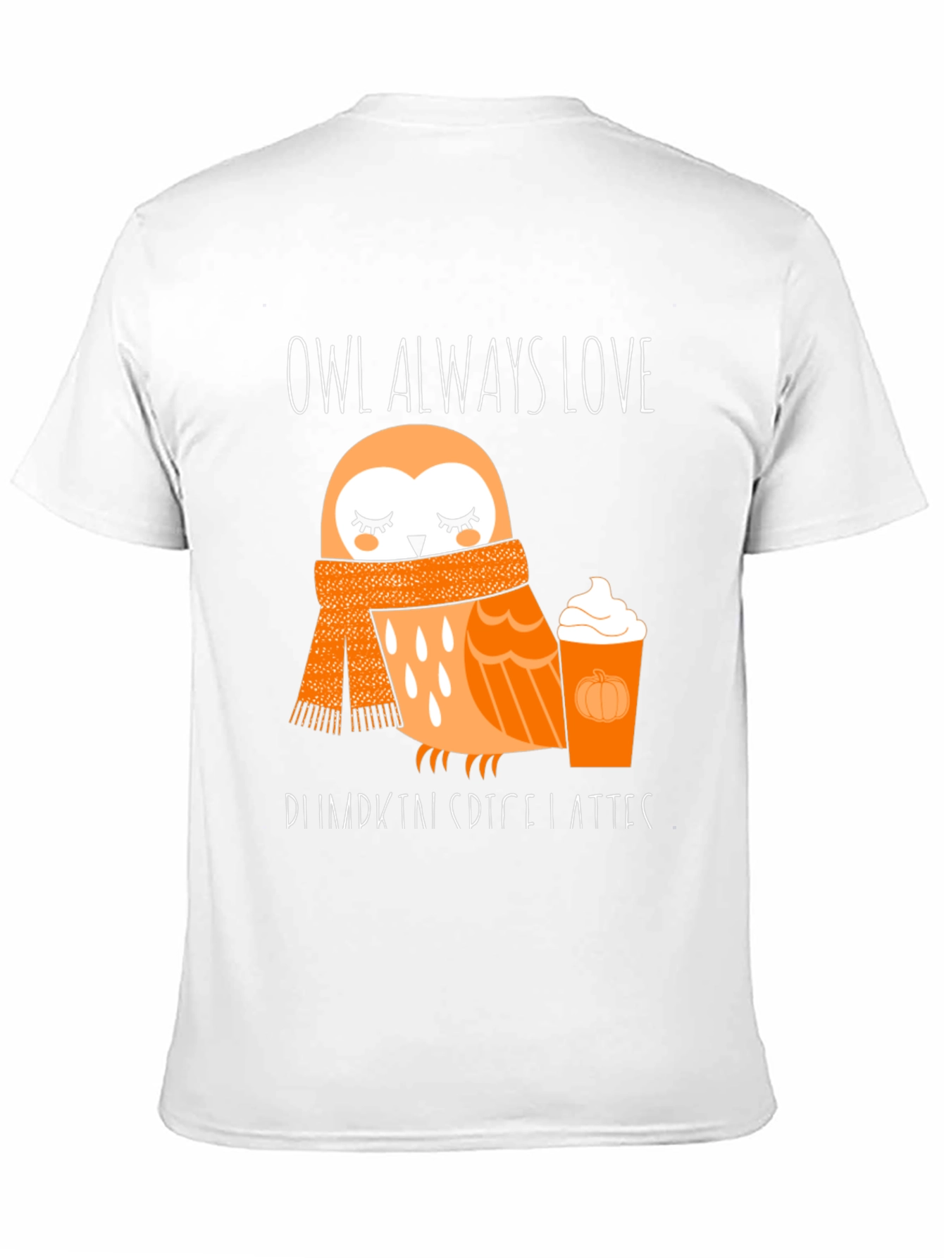 Owl Always Love Pumpkin Spice Latte T-Shirt
