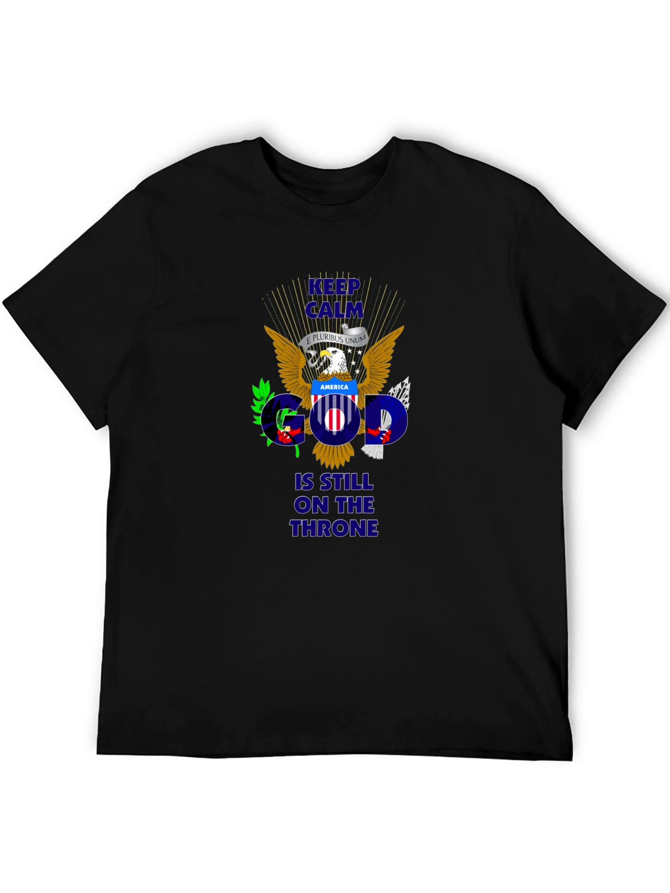 Keep Calm God On Throne Patriotic T-Shirt