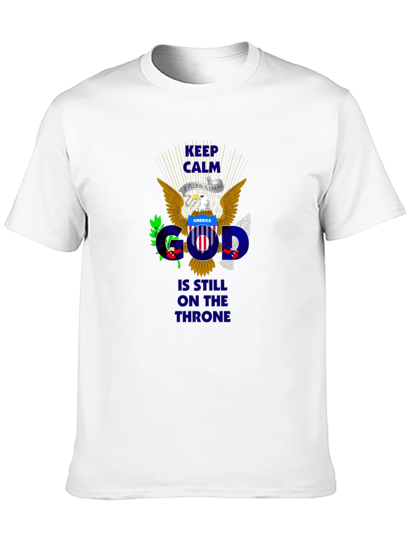 Keep Calm God On Throne Patriotic T-Shirt