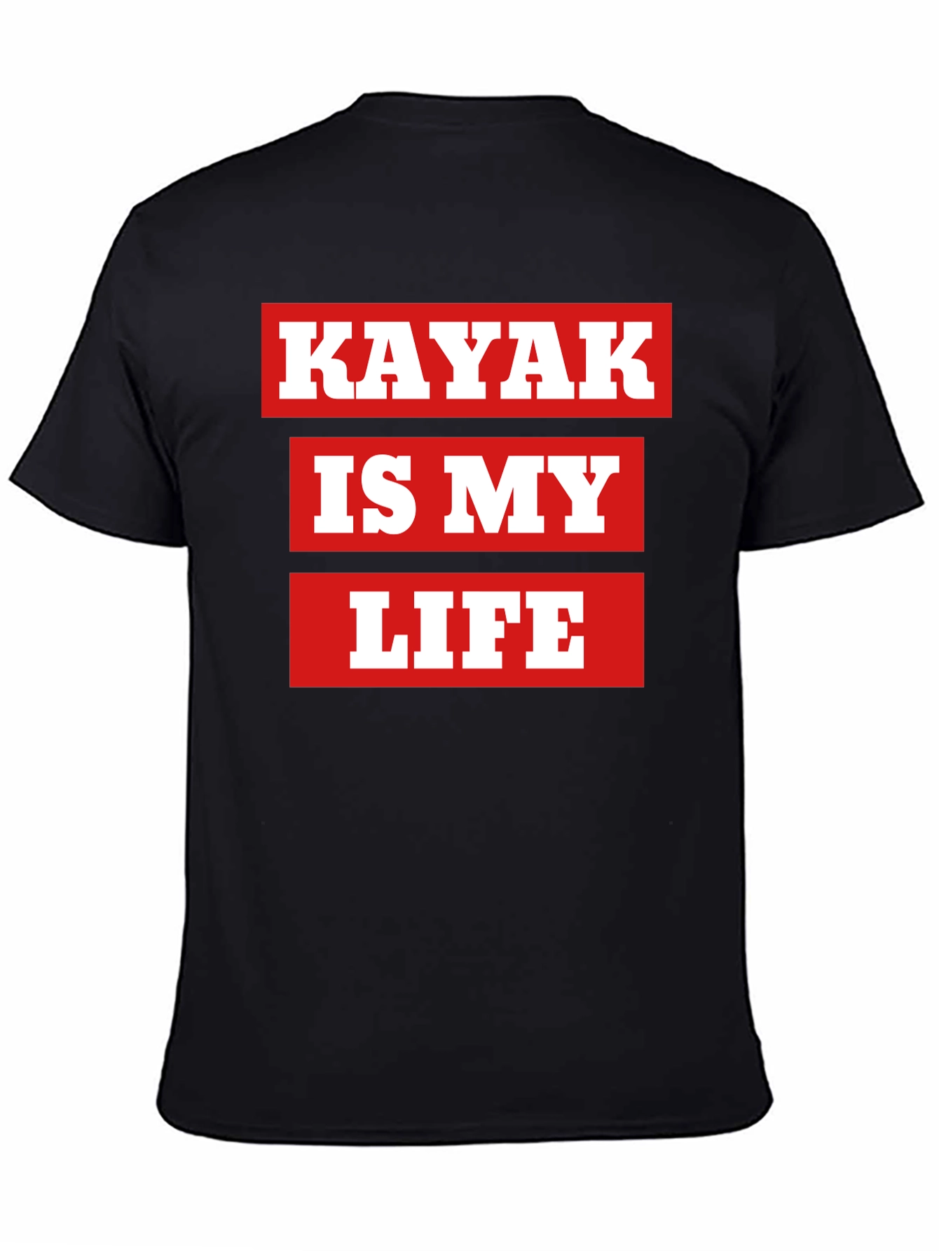 Kayak Is My Life T-Shirt - Bold Graphic Tee
