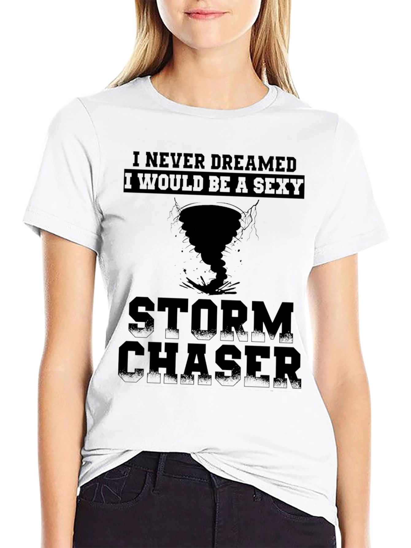 Sexy Storm Chaser Novelty Graphic Tee