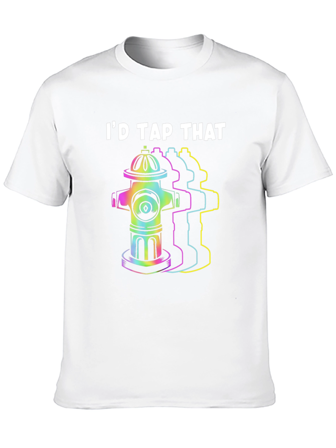 Id Tap That Humor T-Shirt