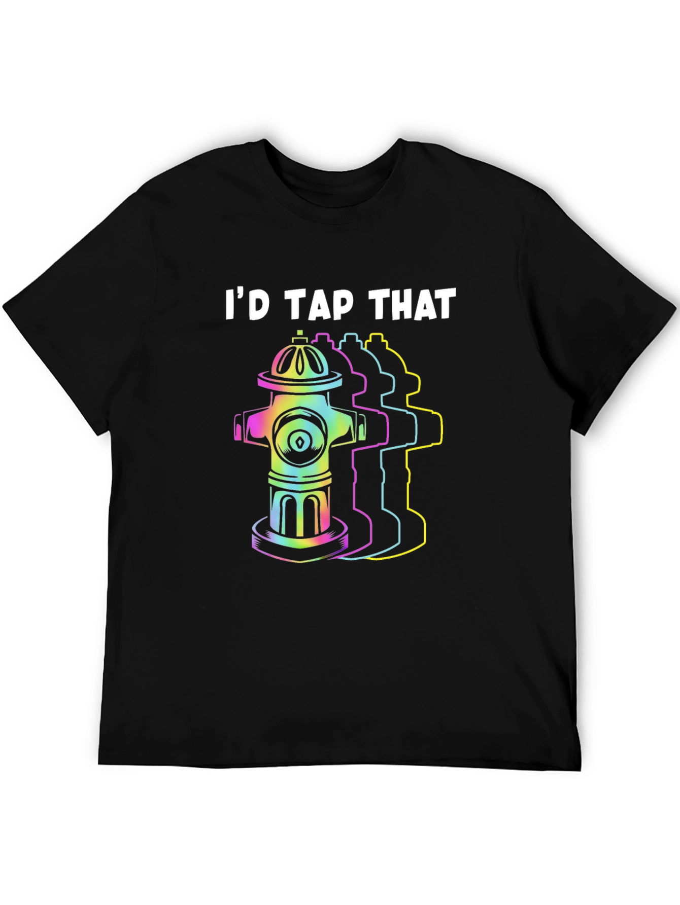 Id Tap That Humor T-Shirt