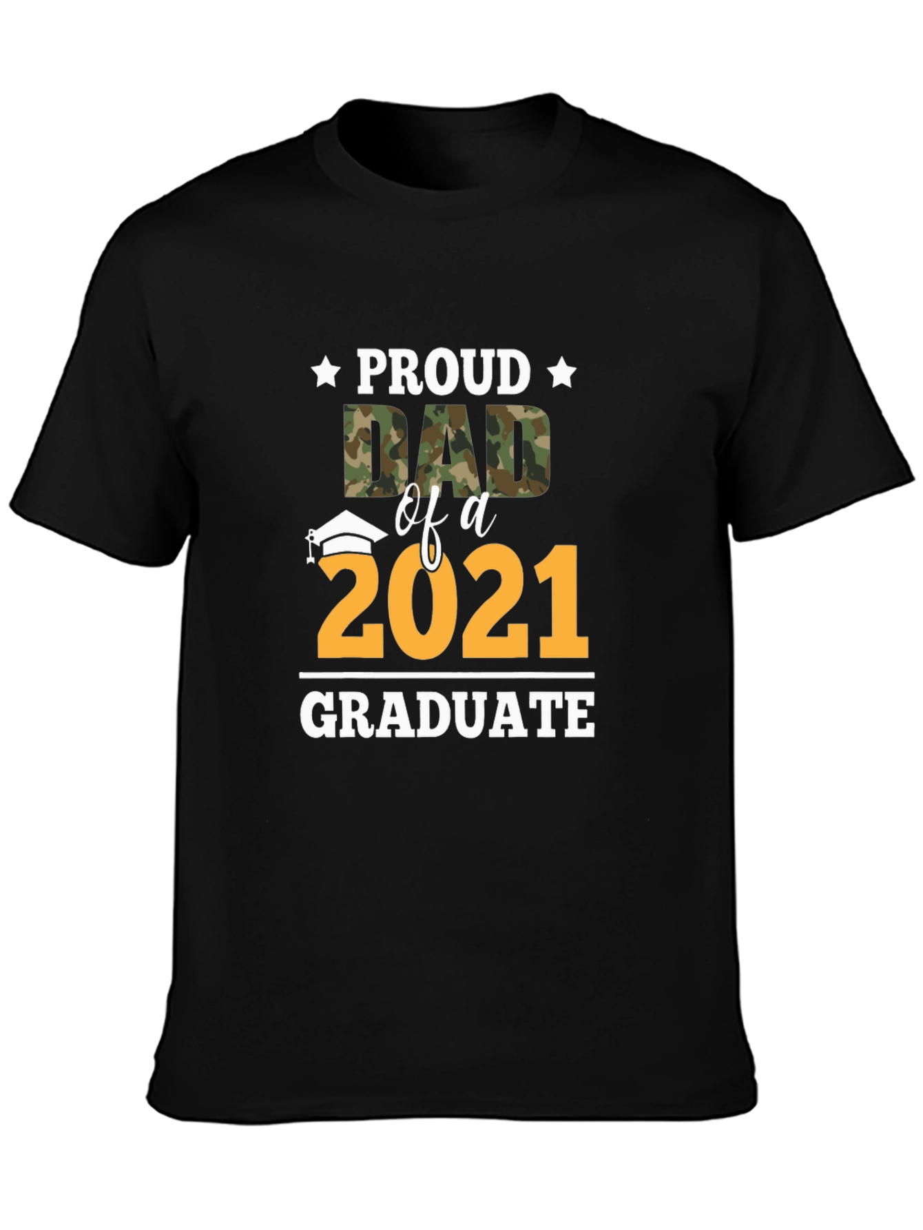 Proud Dad of a 2021 Graduate T-Shirt
