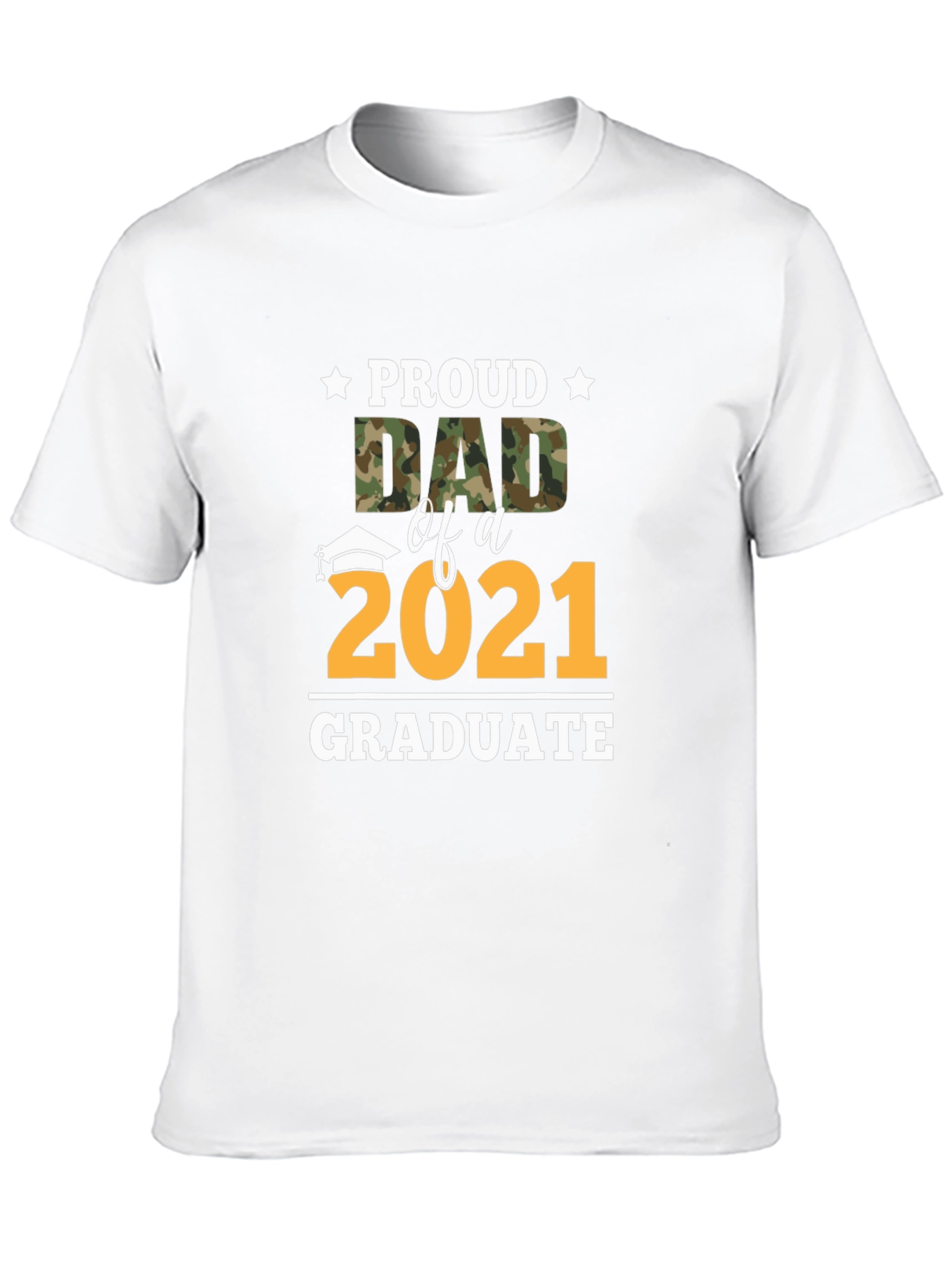 Proud Dad of a 2021 Graduate T-Shirt