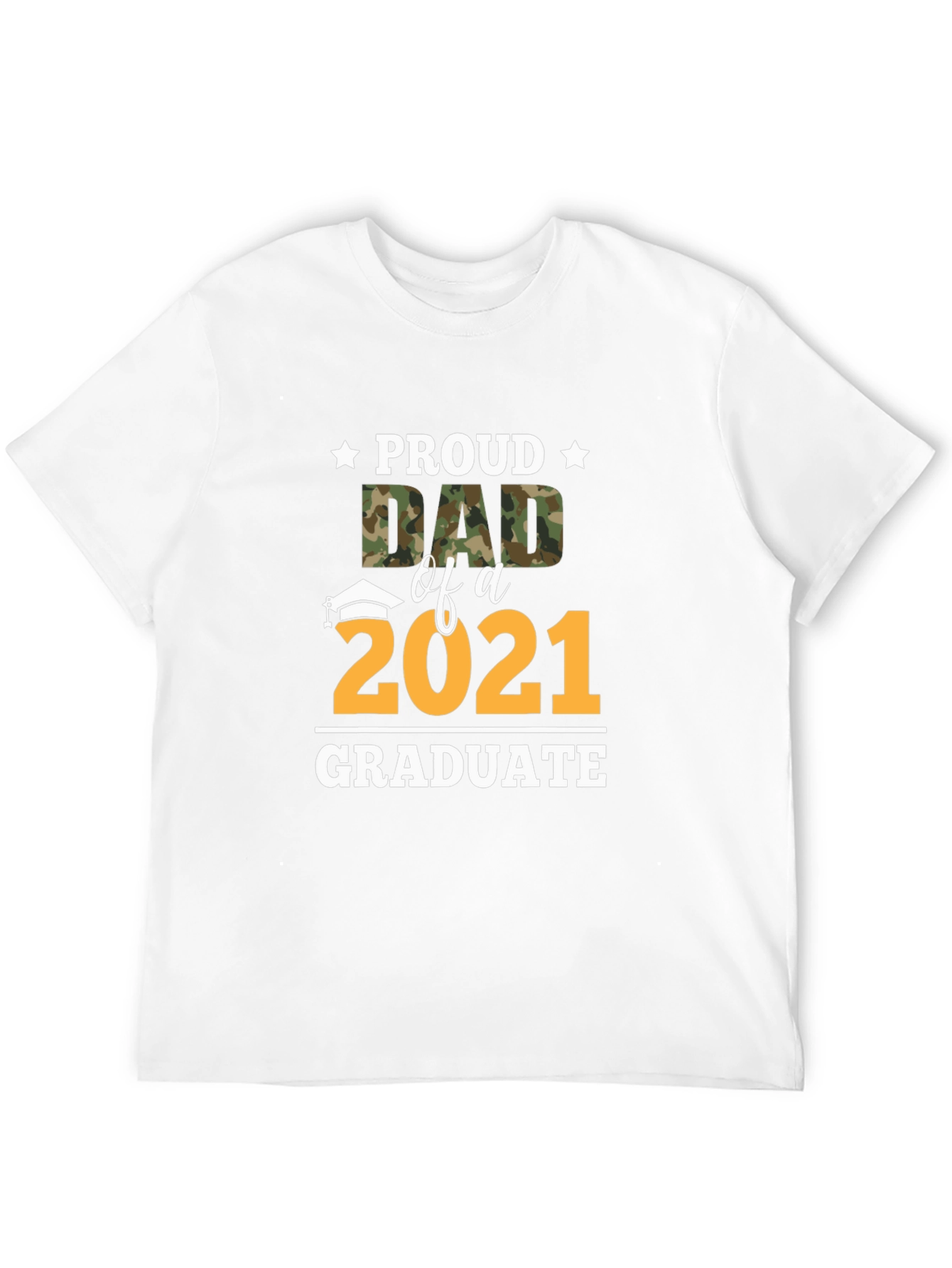 Proud Dad of a 2021 Graduate T-Shirt
