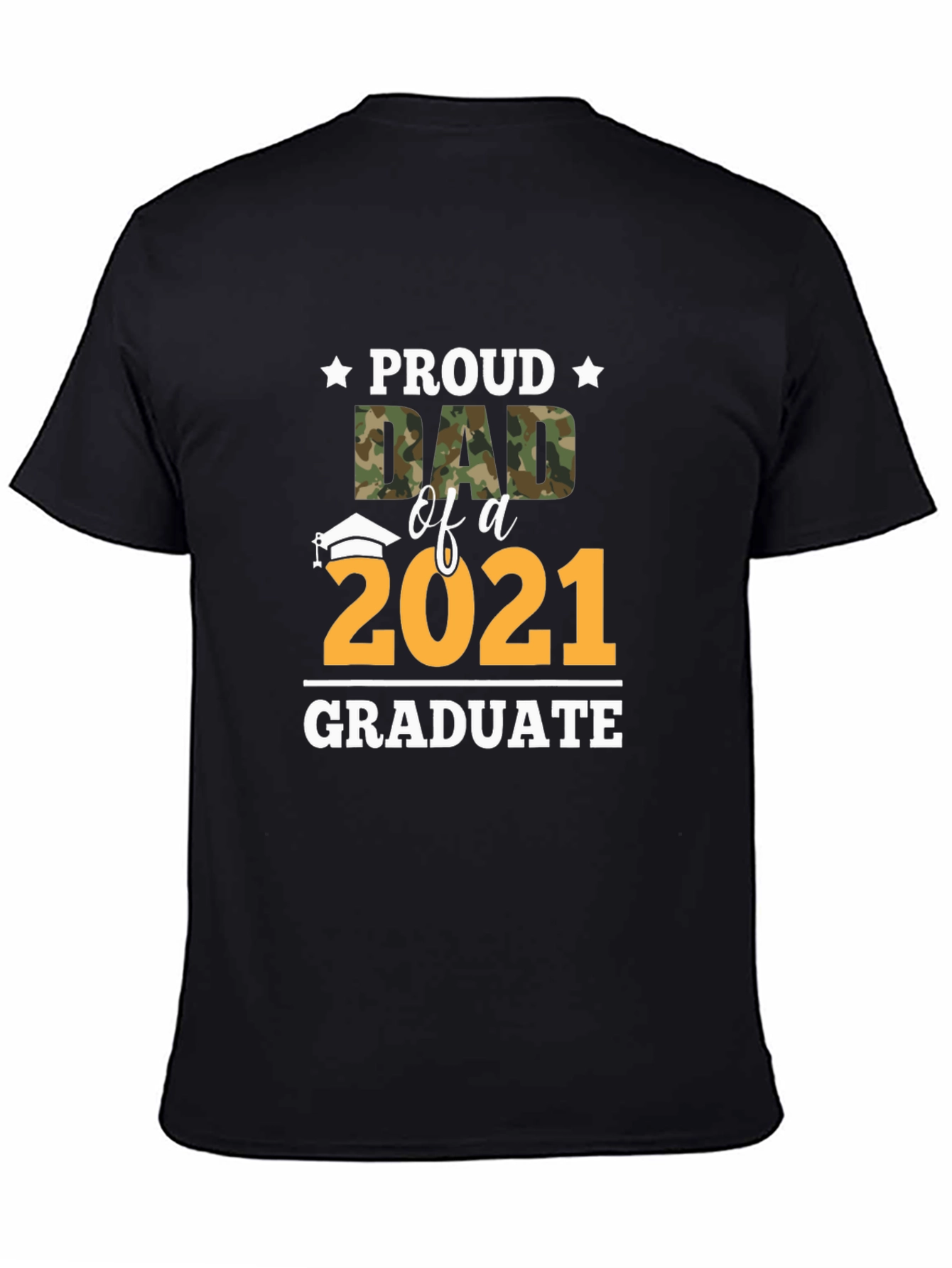 Proud Dad of a 2021 Graduate T-Shirt