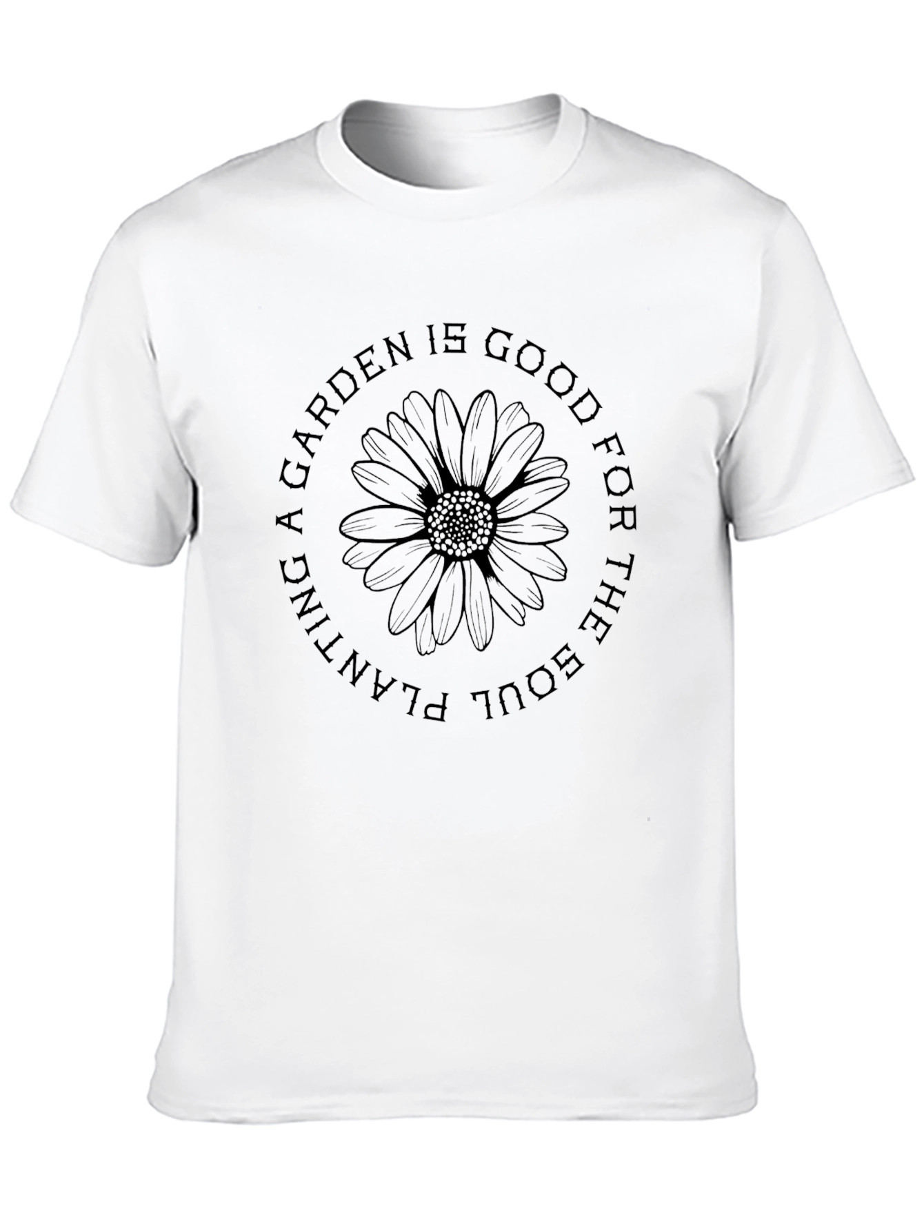 Planting A Garden T-Shirt - Soul Nourishing Design