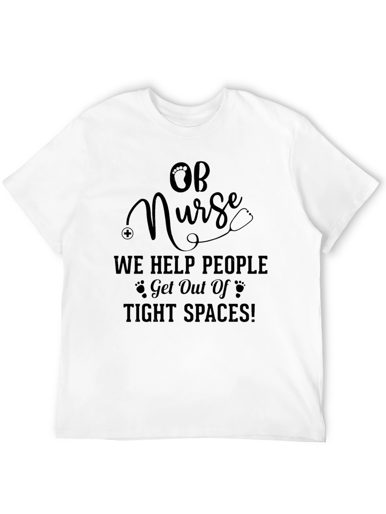 OB Nurse Tight Spaces Tee