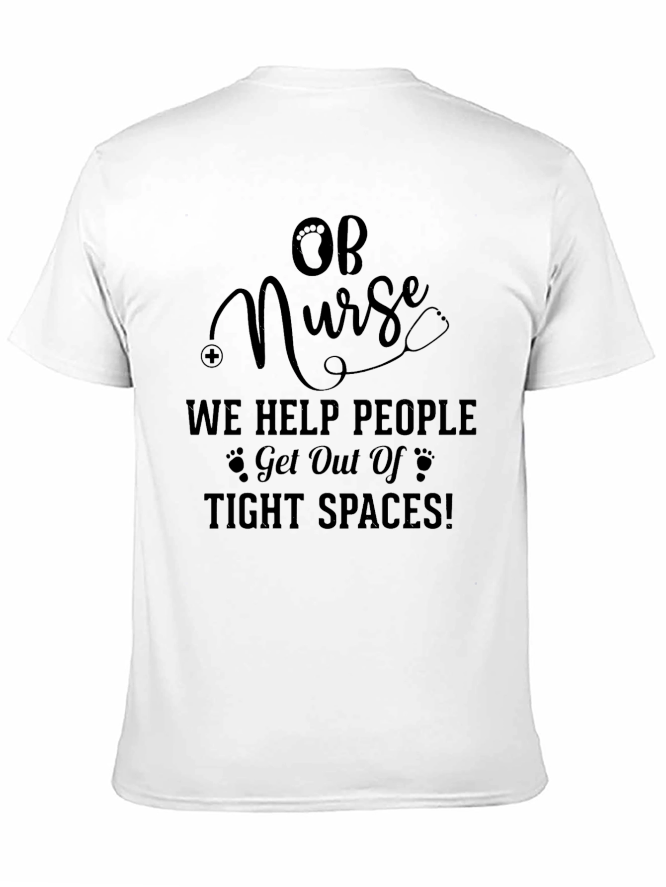 OB Nurse Tight Spaces Tee