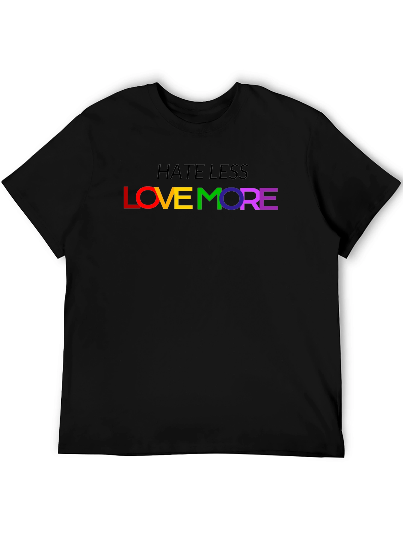 Hate Less Love More Rainbow LGBTQ Pride T-Shirt