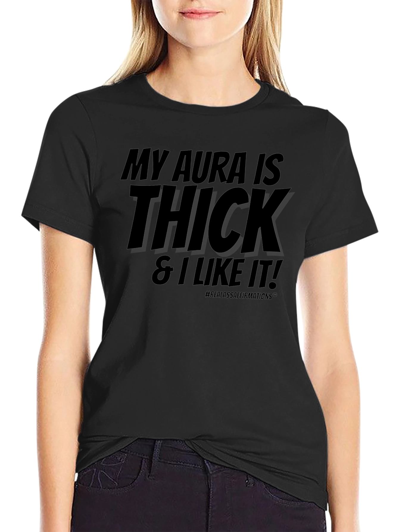 My Aura Is Thick T-Shirt