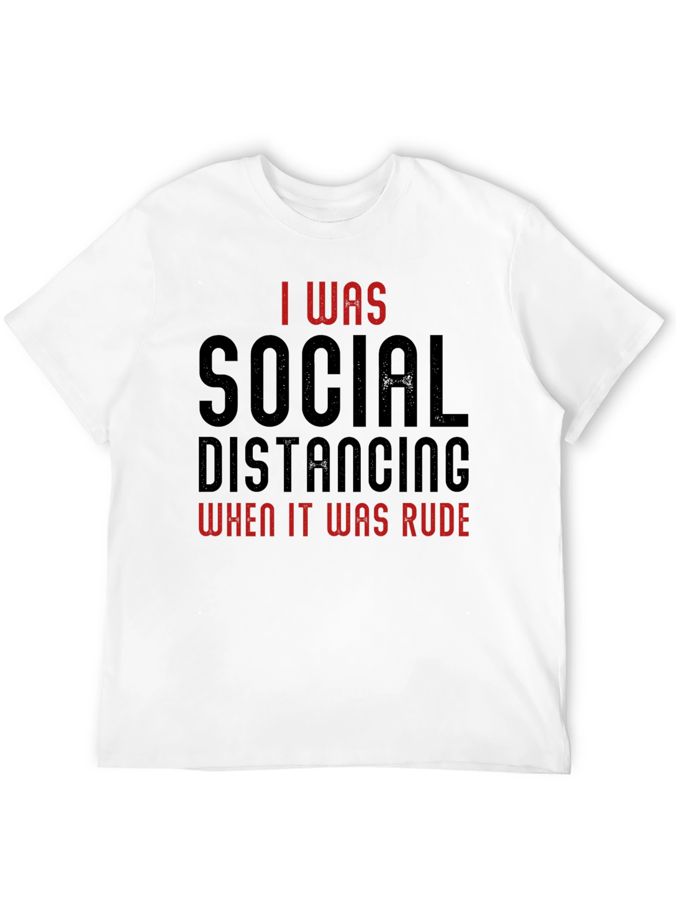 Social Distancing Humor T-Shirt