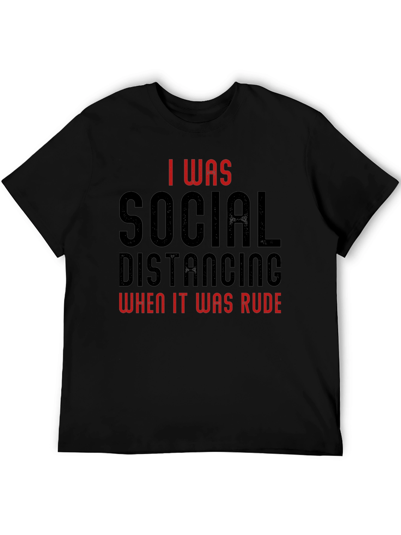 Social Distancing Humor T-Shirt