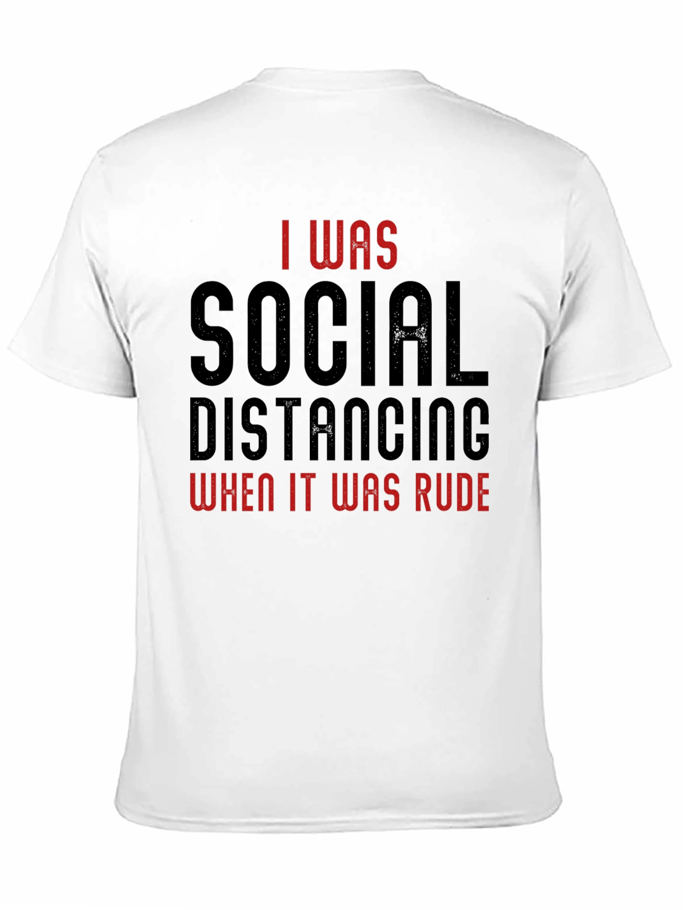 Social Distancing Humor T-Shirt