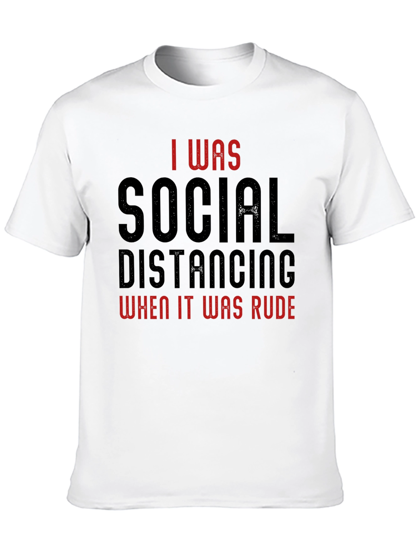 Social Distancing Humor T-Shirt