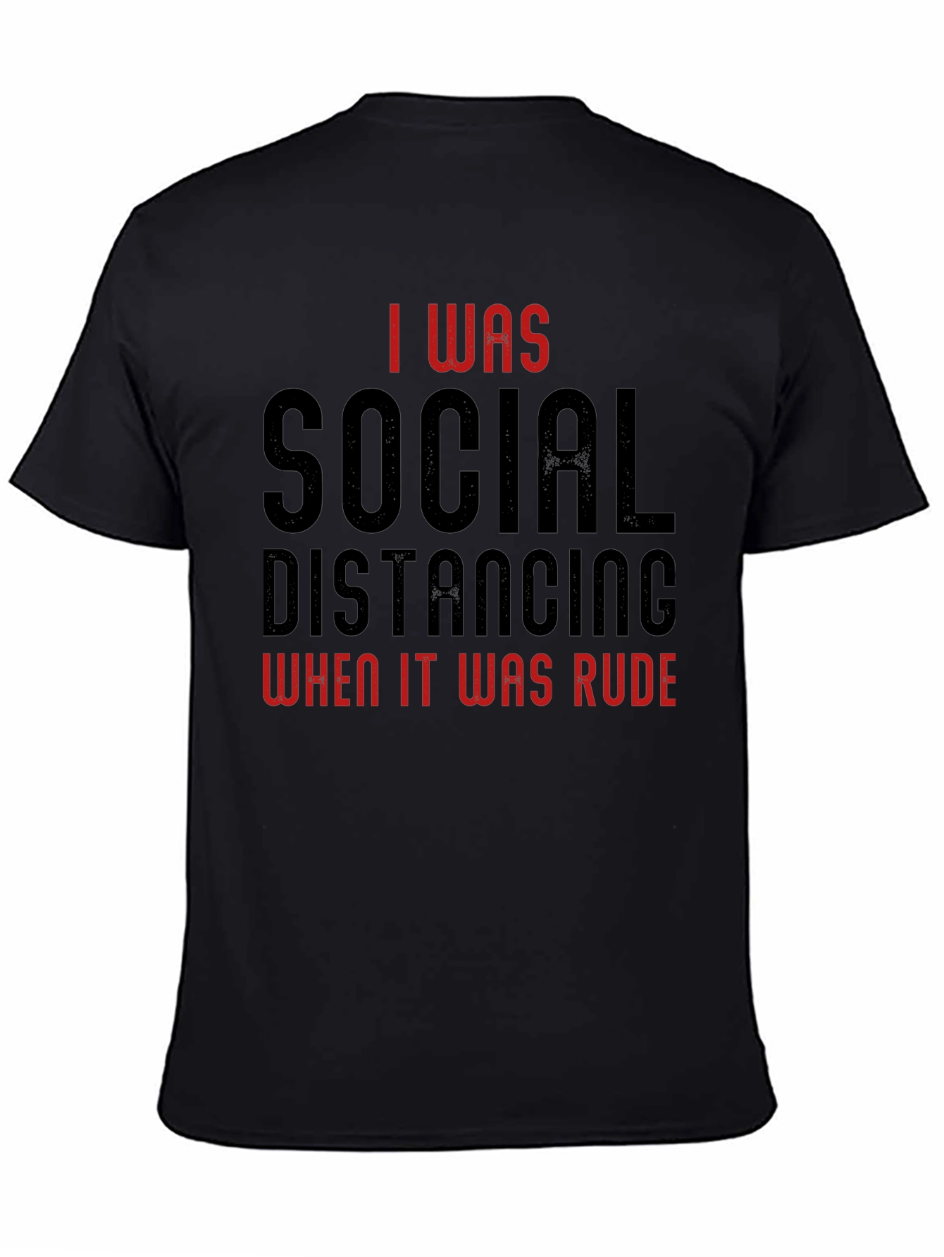 Social Distancing Humor T-Shirt