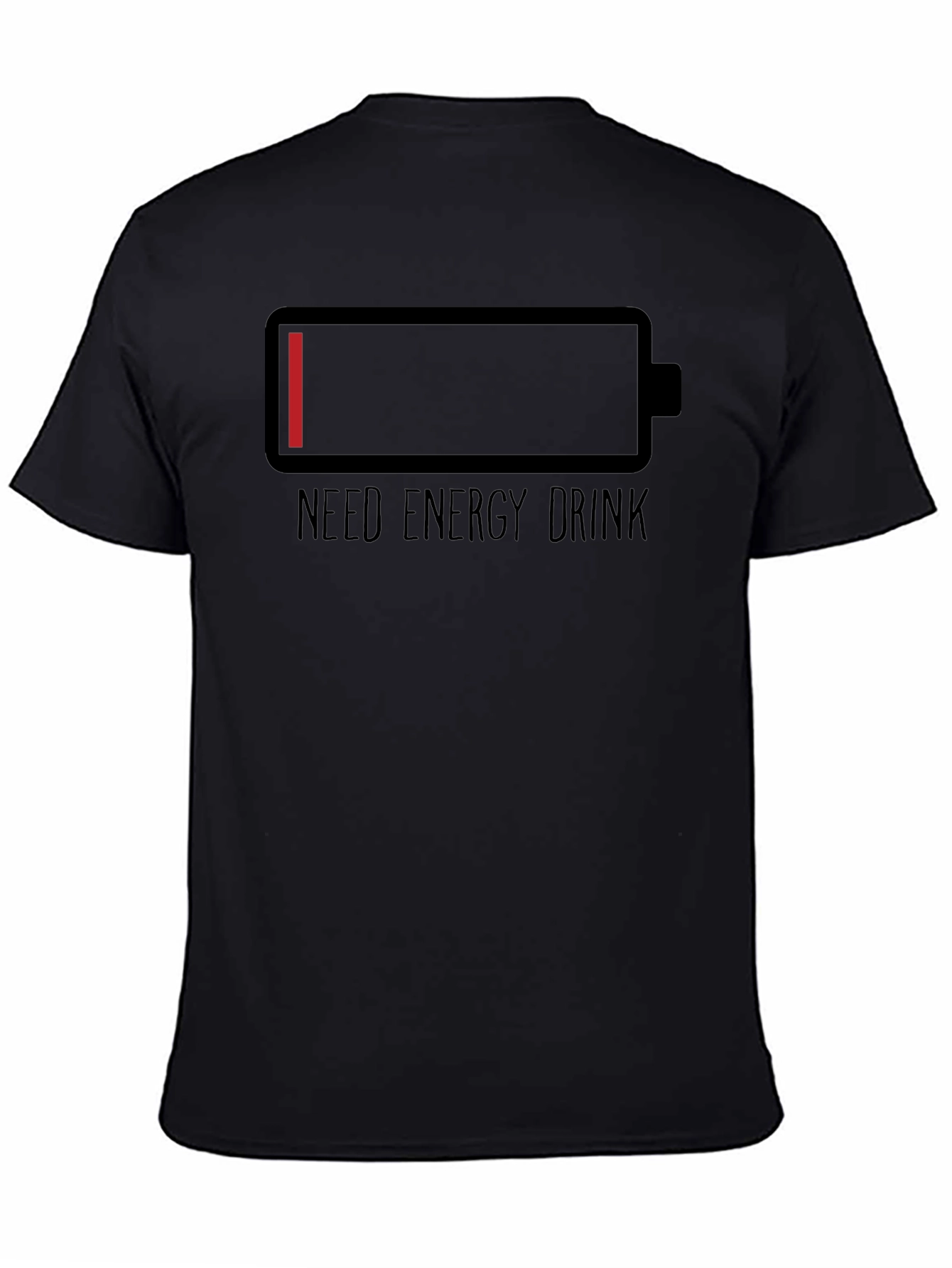 Need Energy Drink T-Shirt Low Battery Graphic Tee