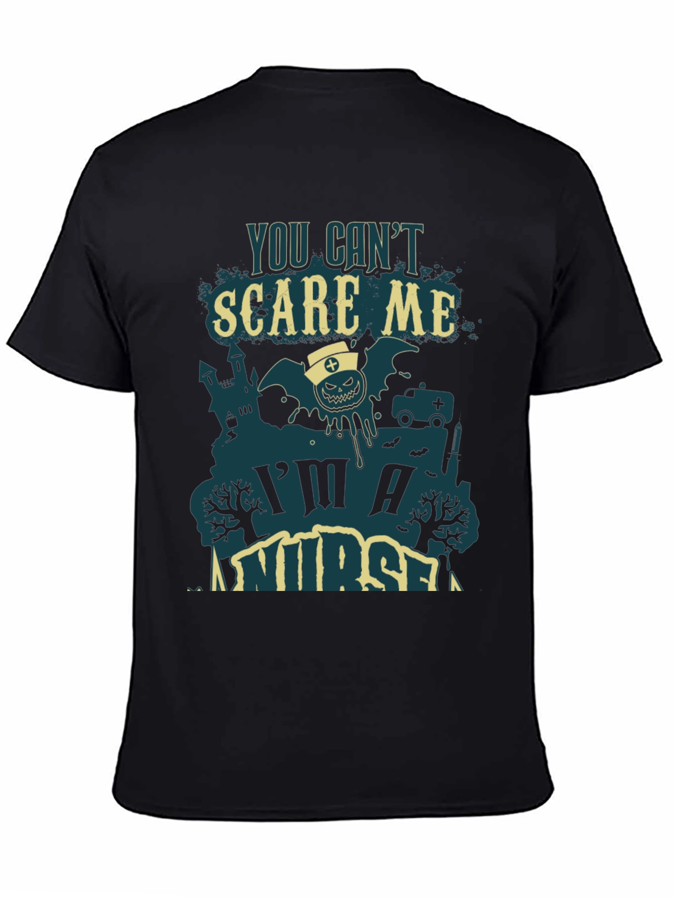 You Cant Scare Me Im A Nurse Halloween Tee