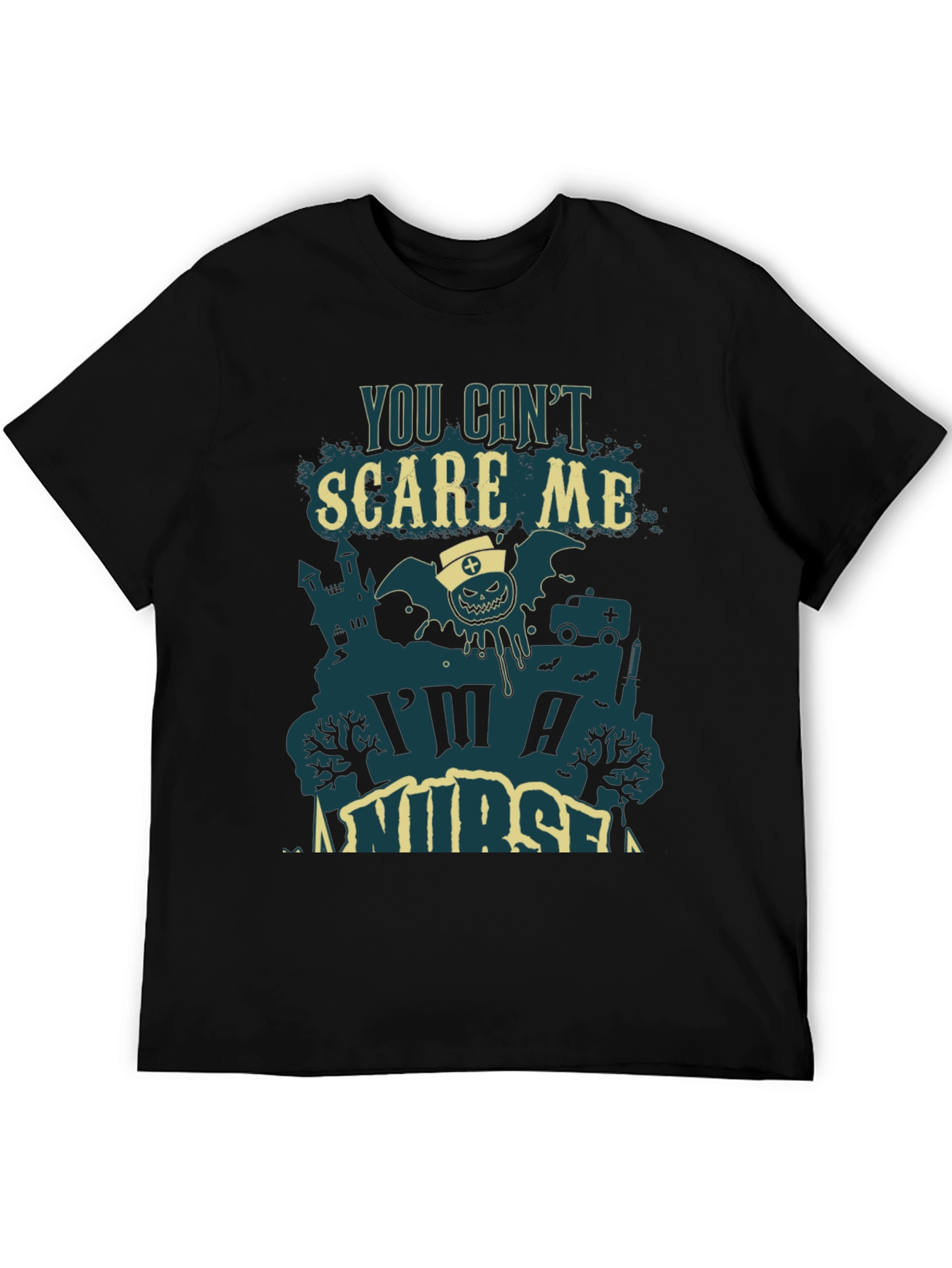 You Cant Scare Me Im A Nurse Halloween Tee