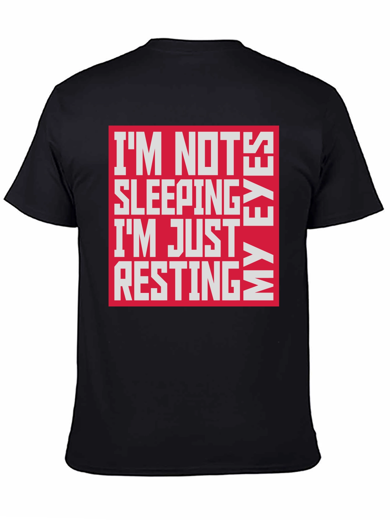 Funny Resting My Eyes Graphic Tee