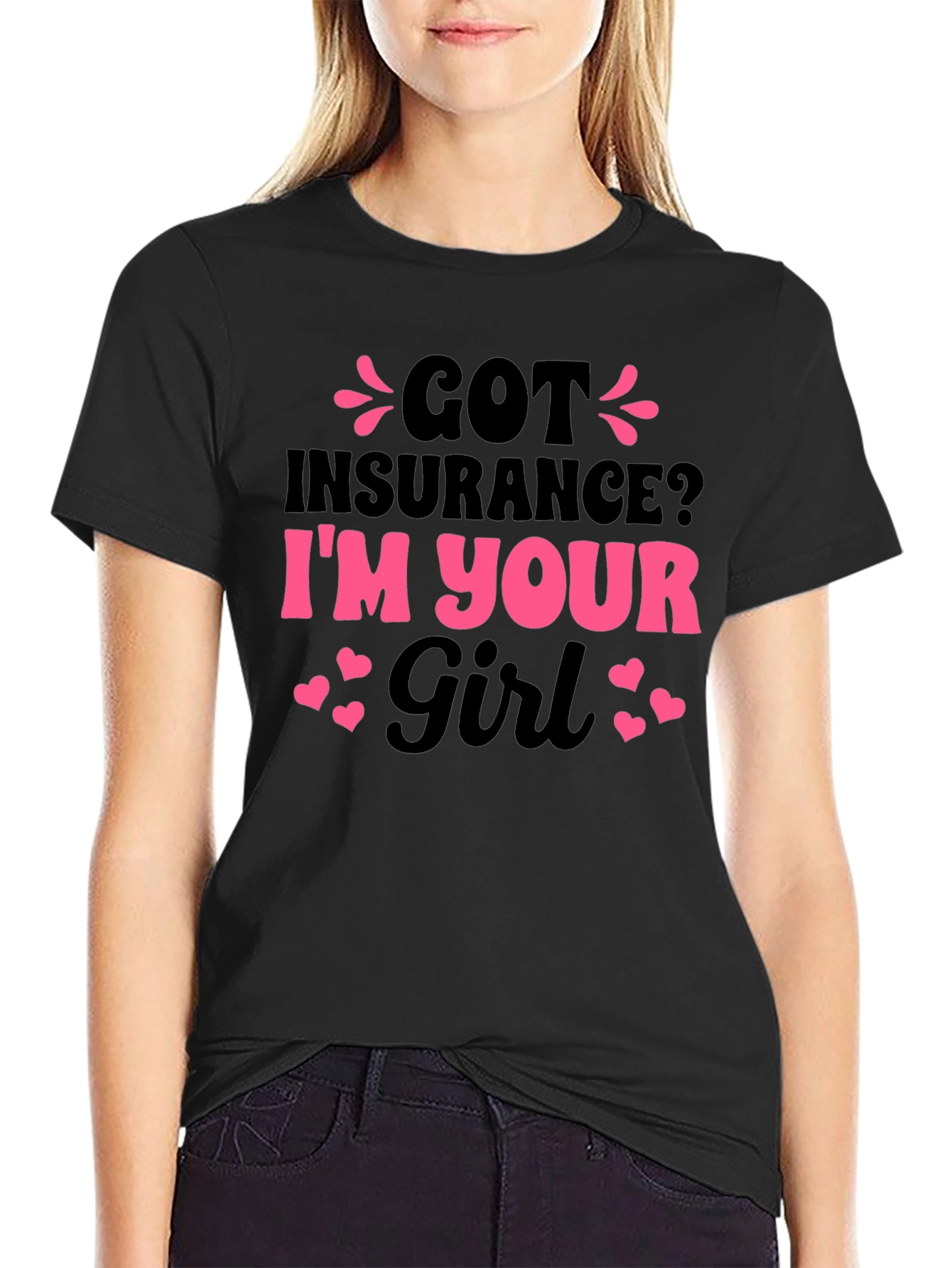 Got Insurance? Funny Novelty T-Shirt