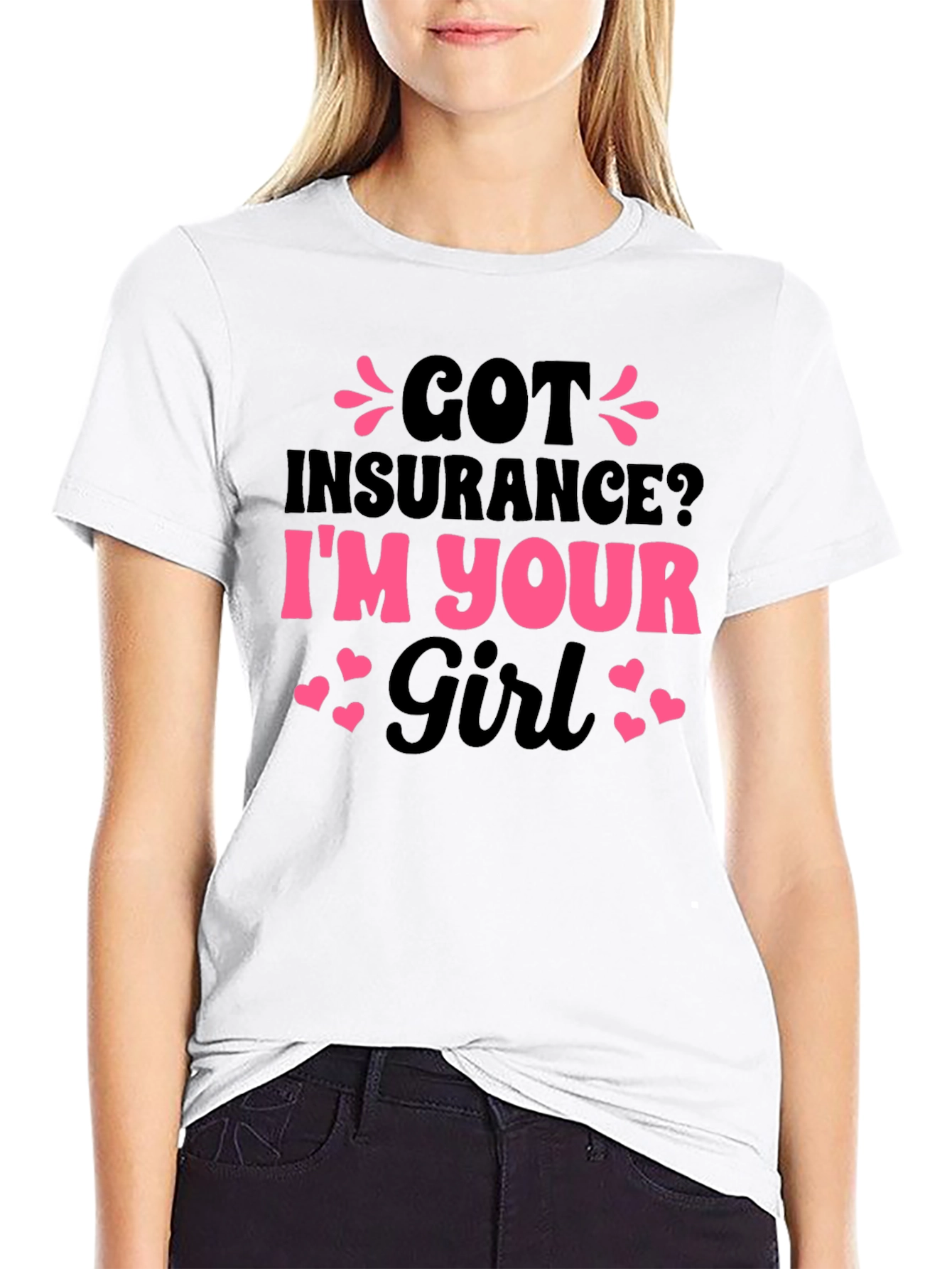 Got Insurance? Funny Novelty T-Shirt