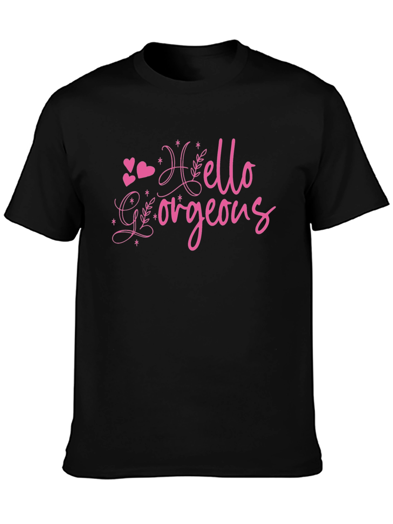 Hello Gorgeous Graphic Tee - Trendy Womens T-Shirt