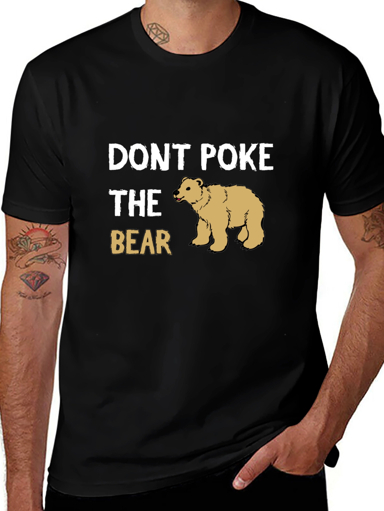 Dont Poke The Bear Graphic T-Shirt