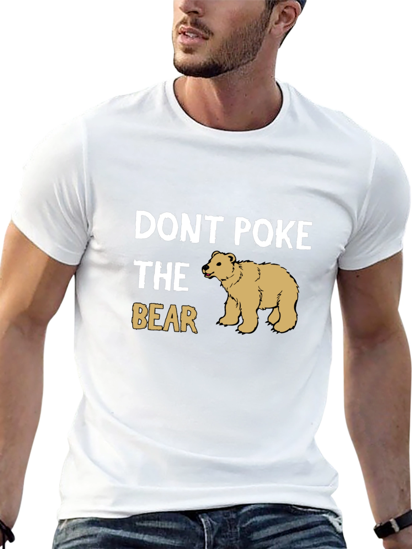 Dont Poke The Bear Graphic T-Shirt